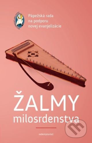 Žalmy milosrdenstva (Pastoračná príručka)