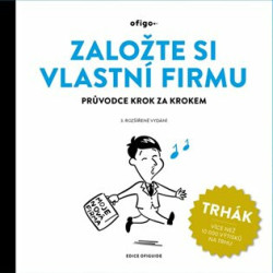 Založte si vlastní firmu (Průvodce krok za krokem) - kniha z kategorie Podnikání