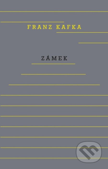Zámek - Franz Kafka