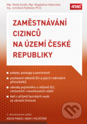 Zaměstnávání cizinců na území České republiky