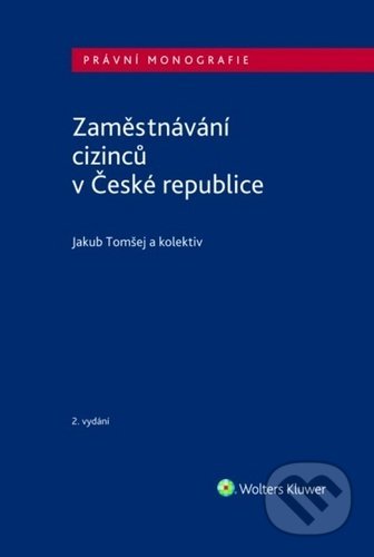 Zaměstnávání cizinců v České republice