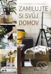 Zamilujte si svůj domov