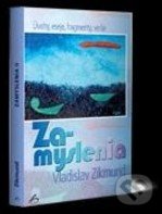 Zamyslenia II. (Úvahy, eseje, fragmenty, verše)