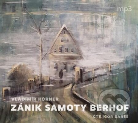 Zánik samoty Berhof