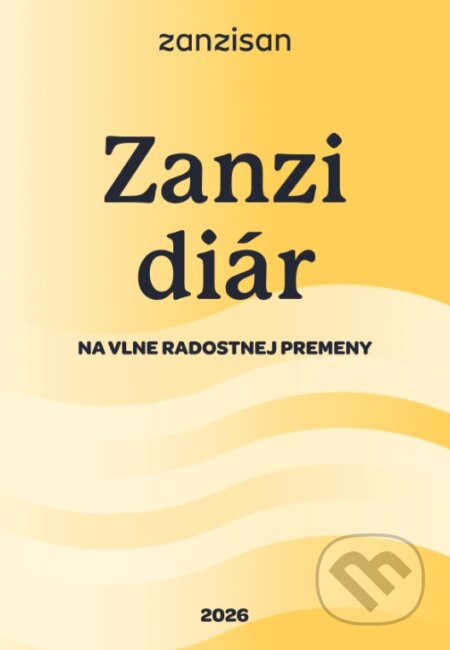 Zanzi diár 2026 (Na vlne radostnej premeny)