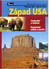Západ USA (Průvodce přírodou)