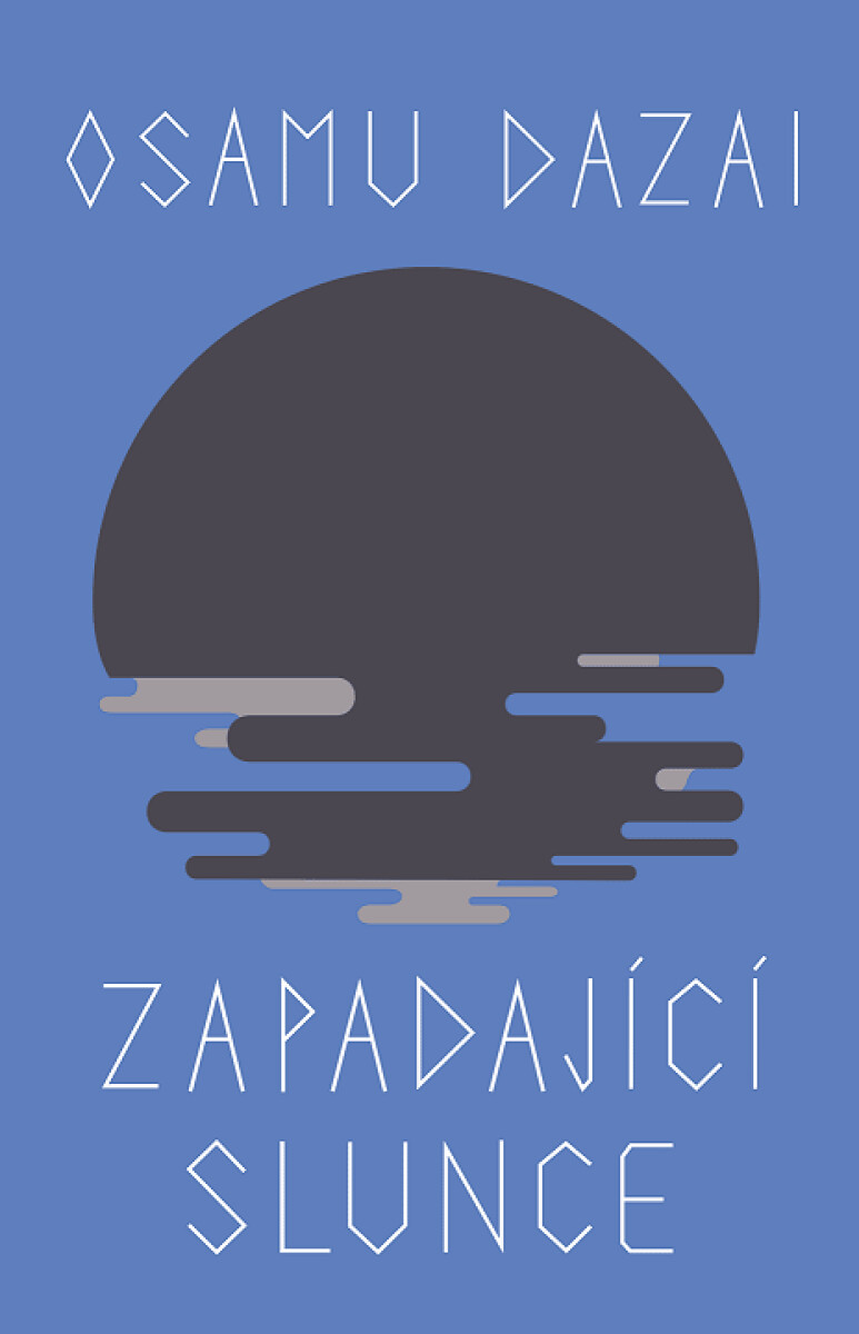 Zapadající slunce - Osamu Dazai