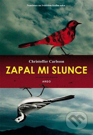 Zapal mi slunce