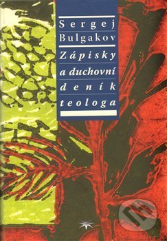 Zápisky a duchovní deník teologa