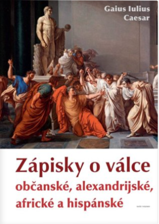 Zápisky o válce občanské, alexandrijské, africké a hispánské