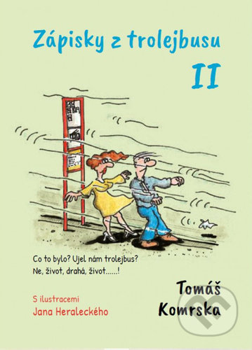 Zápisky z trolejbusu II