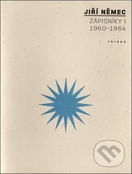 Zápisníky I (1960 - 1964)