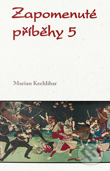 Zapomenuté příběhy 5