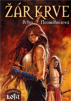 Žár krve - Zaklínačka Lota 3 - Petra Neomillnerová