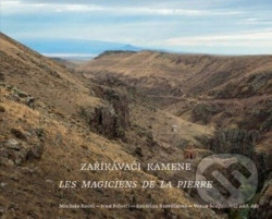 Zaříkávači kamene (Les magiciens de la pierre)