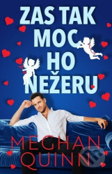 Zas tak moc ho nežeru