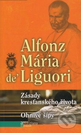 Zásady kresťanského života, Ohnivé šípy