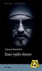 Zase vyjde slunce (12.díl)