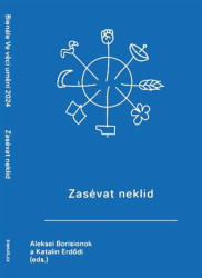 Zasévat neklid (Antologie textů k bienále Ve věci umění 2024) - kniha z kategorie Odborné a naučné