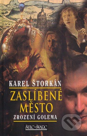 Zaslíbené město (Zrození Golema)