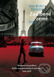 Zaslíbené země - Jean-Michel Guenassia