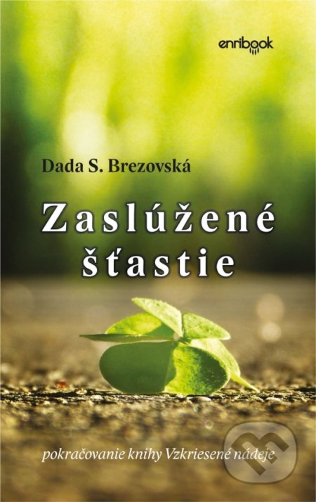 Zaslúžené šťastie