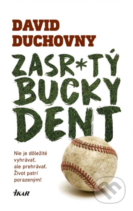 Zasr*tý Bucky Dent
