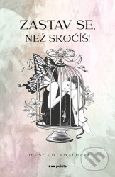 Zastav se, než skočíš!