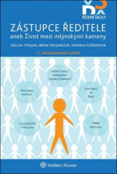 Zástupce ředitele aneb Život mezi mlýnskými kameny - kniha z kategorie Management veřejné správy