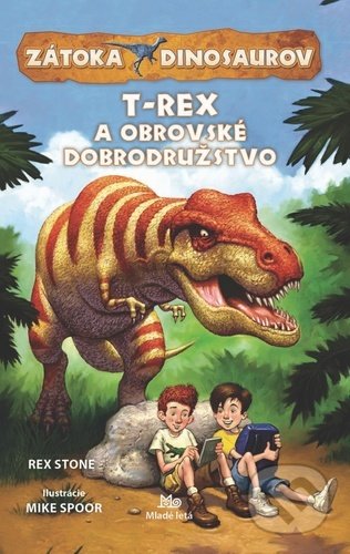 Zátoka dinosaurov: T-Rex a obrovské dobrodružstvo