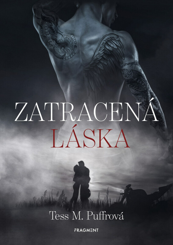 Zatracená láska - Tess M. Puffrová