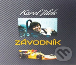 Karel Jílek - Závodník