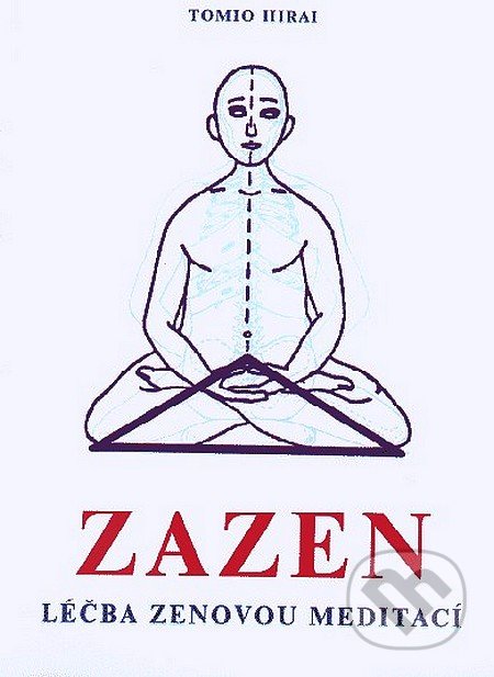 Zazen (Léčba zenovou meditací)