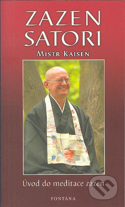 Zazen Satori - Úvod do meditace zazen
