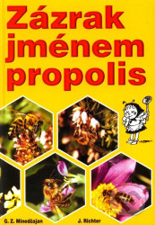 Zázrak jménem propolis