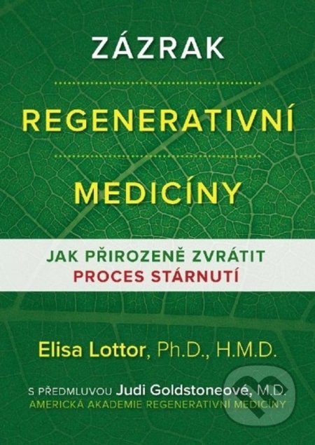 Zázrak regenerativní medicíny