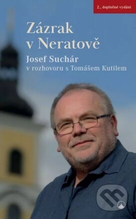 Zázrak v Neratově (2. vydání)