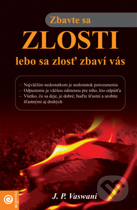 Zbavte sa zlosti, lebo sa zlosť zbaví vás