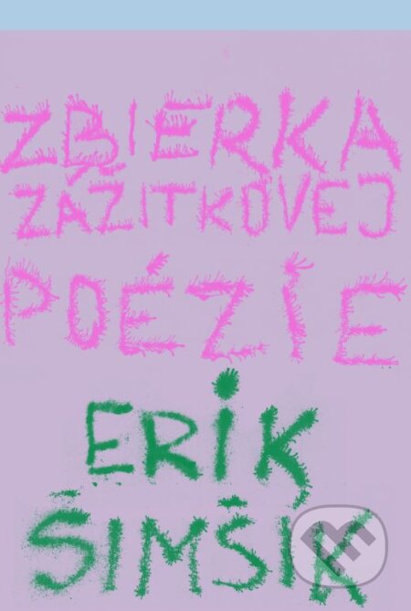 Zbierka zážitkovej poézie