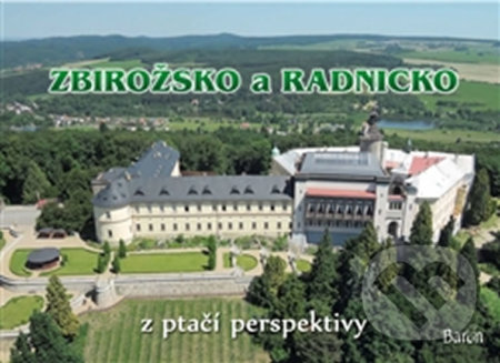 Zbirožsko a Radnicko z ptačí perspektivy