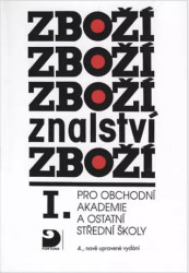 Zbožíznalství I. - kniha z kategorie Obchod