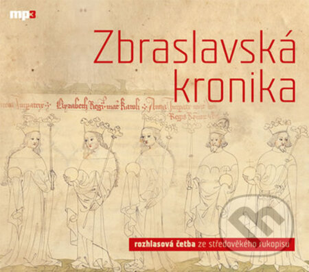 Zbraslavská kronika (audiokniha) (CD (mp3))