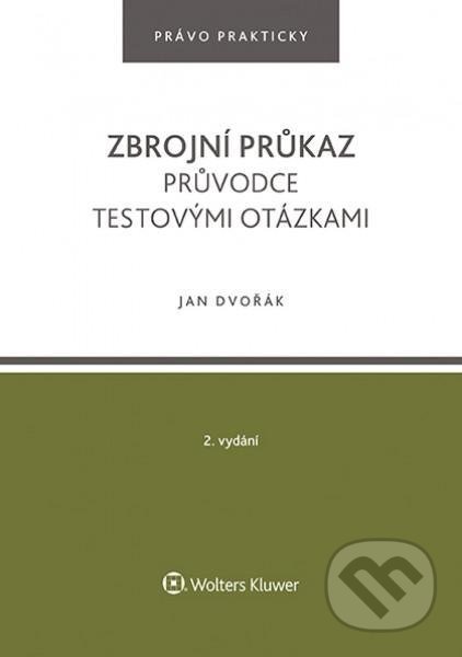 Zbrojní průkaz (Průvodce testovými otázkami)