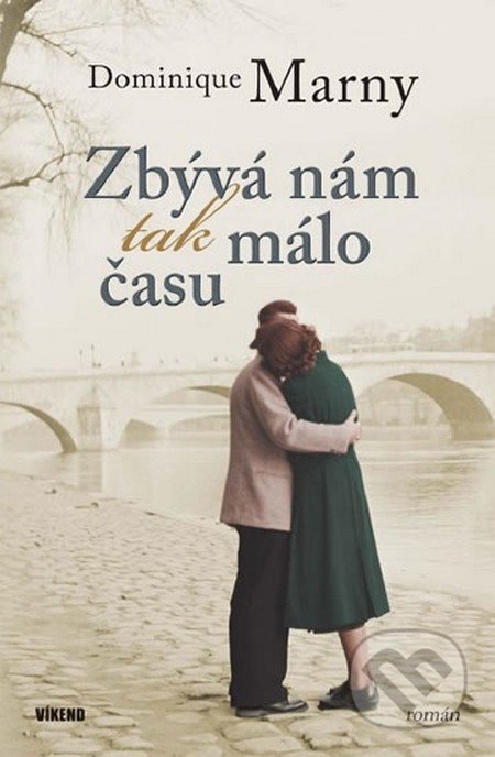 Zbývá nám tak málo času