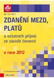 Zdanění mezd, platů a ostatních příjmů ze závislé činnosti v roce 2012 - kniha z kategorie Mzdové účetnictví