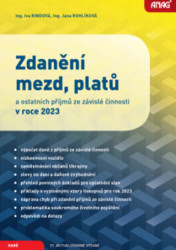 Zdanění mezd, platů a ostatních příjmů ze závislé činnosti v roce 2023 - kniha z kategorie Daně