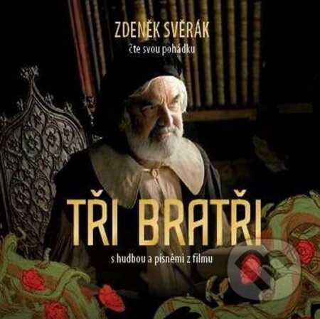 Zdeněk Svěrák: Tři bratři