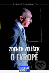 Zdeněk Velíšek o Evropě