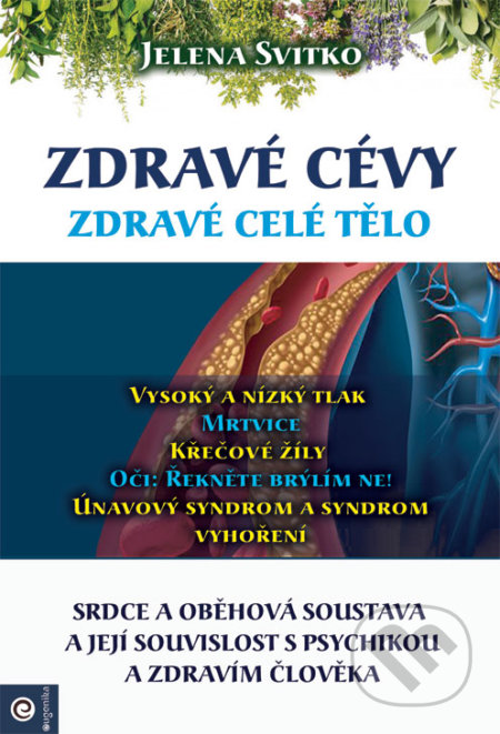 Zdravé cévy (Zdravé celé tělo)