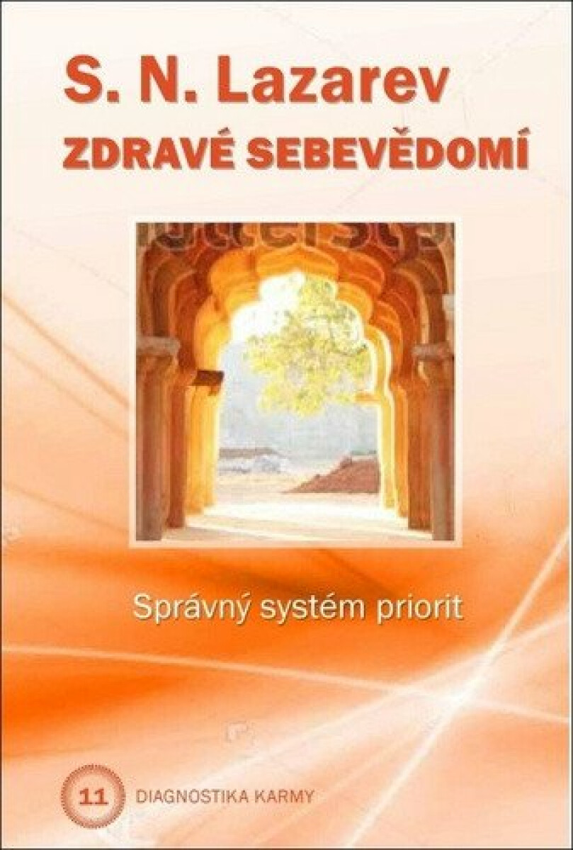 Zdravé sebevědomí - Sergej N. Lazarev